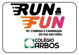 19ª RUN & FUN CORRIDA E CAMINHADA DO DIA DAS MÃES