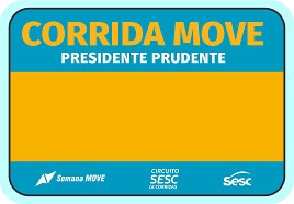 Corrida Move 2023 – Presidente Prudente
