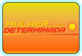 MULHER DETERMINADA ETAPA SOL