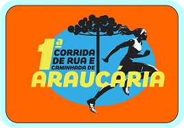 1ª Corrida e Caminhada de Araucária