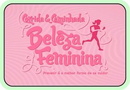 CORRIDA E CAMINHADA BELEZA FEMININA