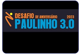 DESAFIO DE CORRIDA – ANIVERSÁRIO PAULINHO 3.0